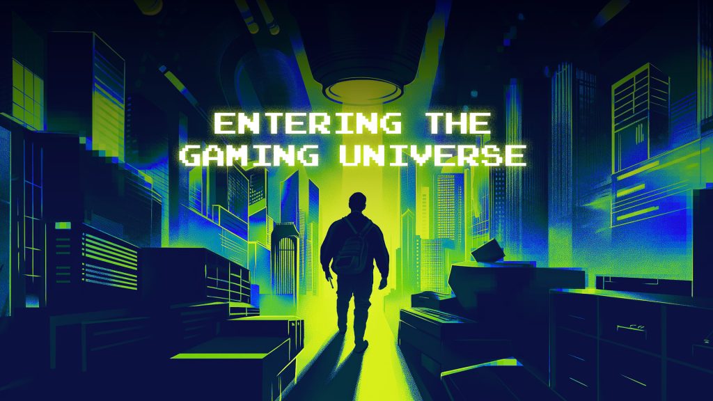 Article graphic titled, 'Entering the Gaming universe'